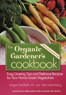 The Organic Gardener's Cookbook